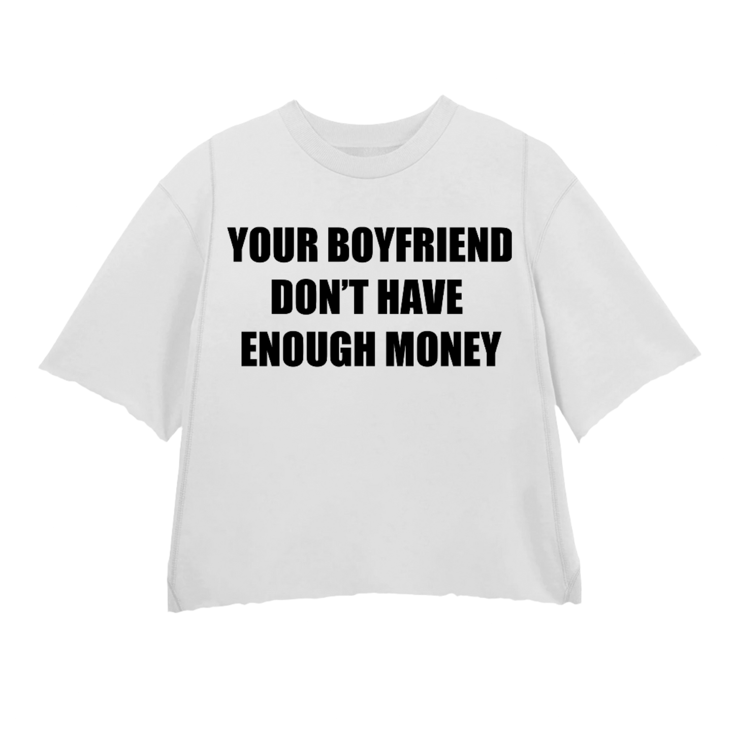 WHITE "YOUR BOYFRIEND" CREWNECK