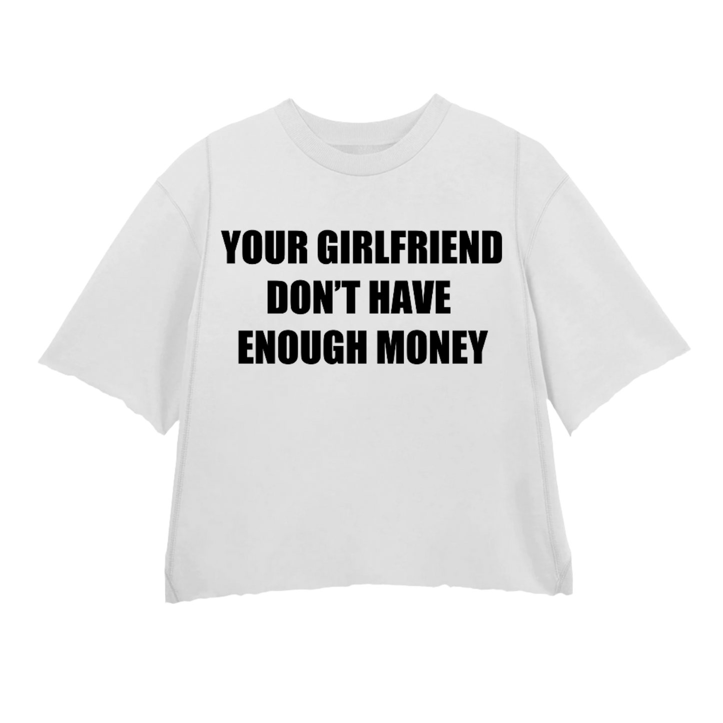 WHITE "YOUR GIRLFRIEND" CREWNECK